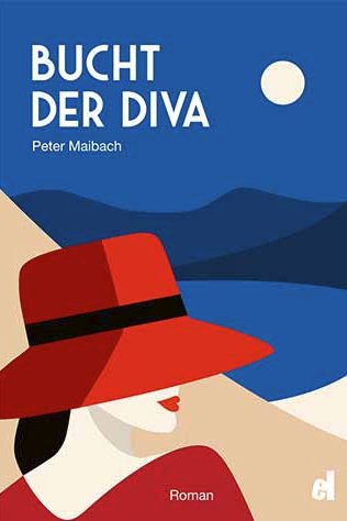 Bucht der Diva Roman von Peter Maibach